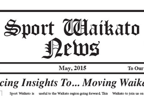 Sport Waikato Newsletter May 2015
