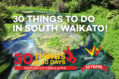 30 Things to do in South Waikato