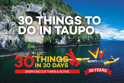 30 Things to do in Taupo